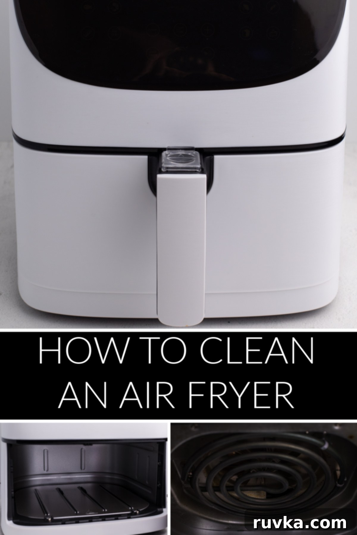 Effortless Air Fryer Cleaning 2 Picture collage of an air fryer, the inside of an air fryer, and the air fryer heating element.