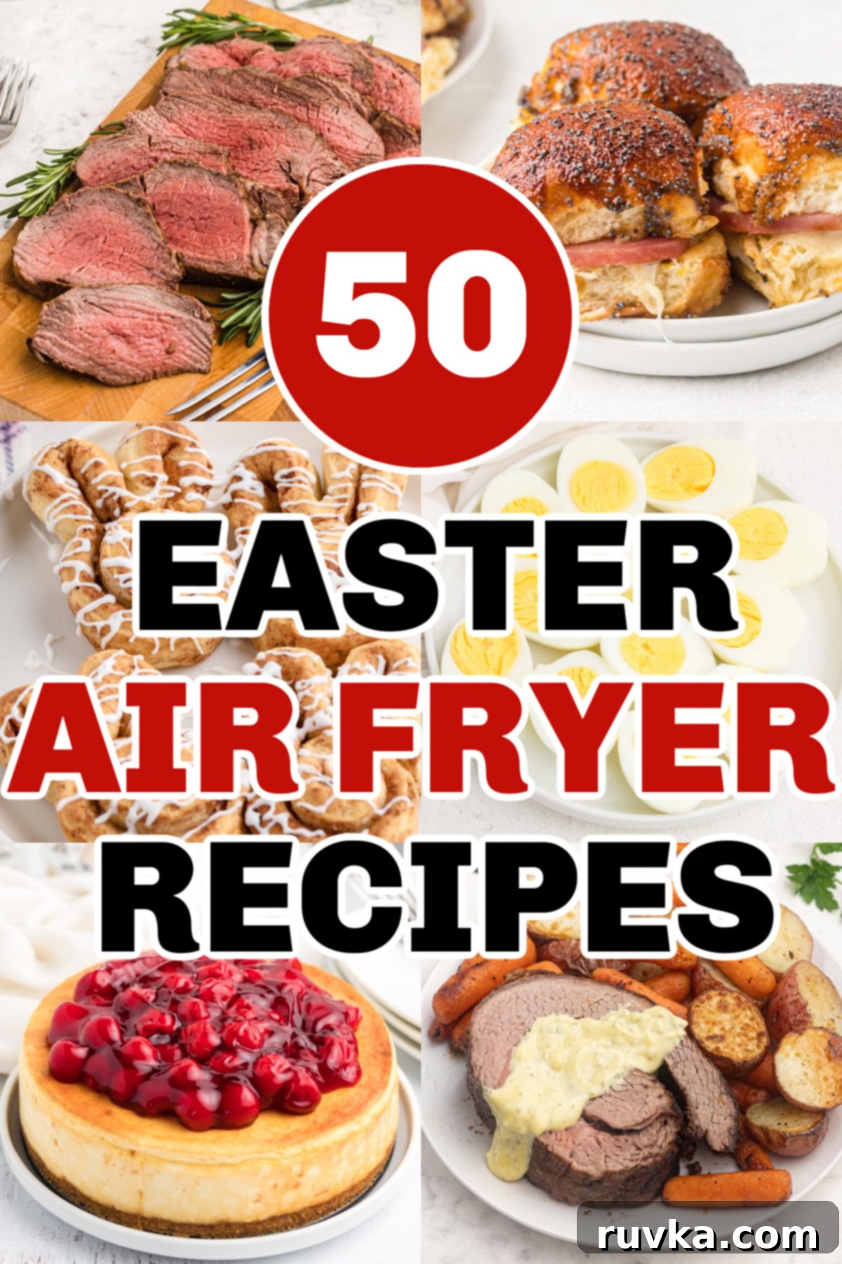 Effortless Easter with Your Air Fryer 2 Collage of diverse air fryer Easter recipes including savory main dishes, flavorful sides, and sweet treats, with the text '50 Easter Air Fryer Recipes' overlayed.