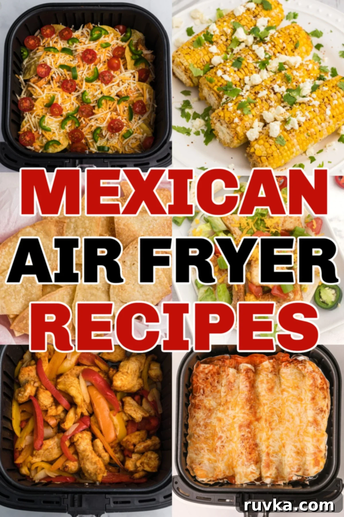 Air Fryer Fiesta Mexican Delights 2 Collage of photos for Mexican Air Fryer Recipes. Pinnable Image.